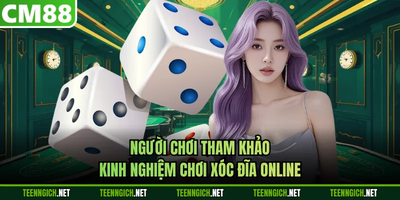Người chơi tham khảo kinh nghiệm chơi xóc đĩa online