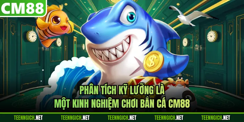 Quản lý đạn thông minh theo kinh nghiệm chơi bắn cá CM88